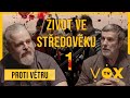Vlastimil Vondruška O Středověku Husitech A Kontroverzi 1 Díl Proti Větru S Vávrou 13