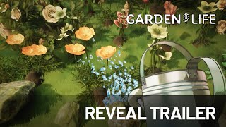 Garden Life | Reveal Trailer Trailer