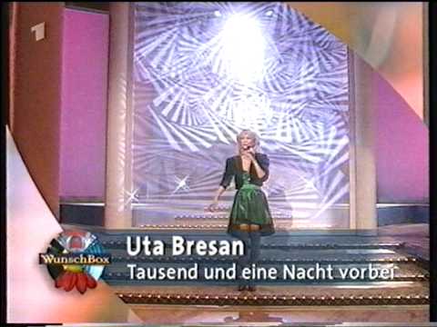 Uta Bresan - [HQ] - Tausend und eine Nacht - Wunschbox vom 05.08.1999