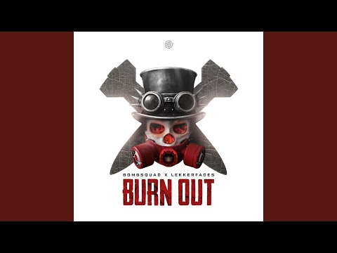 Burn Out