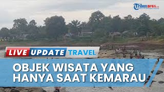 Objek Wisata Musiman di Sekadau Kalbar, Ada Batu Kenyalau yang Hanya Bisa Ditemui saat Sungai Surut