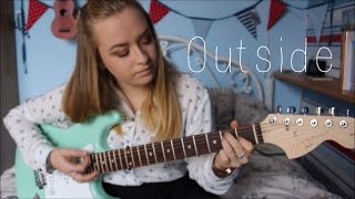 Outside (Catfish and the Bottlemen) - Cover by Maddie Wood
