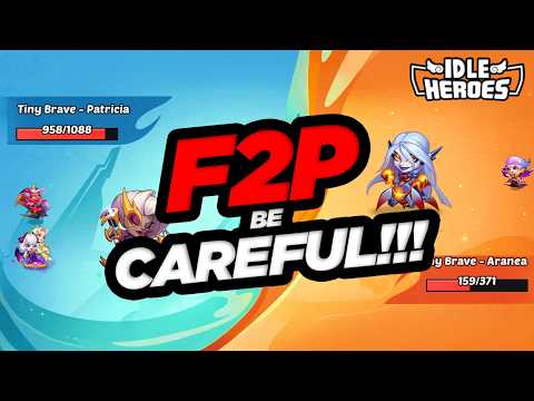 Idle Heroes - F2P BE CAREFUL With Trial of the Tiny Braves!!!