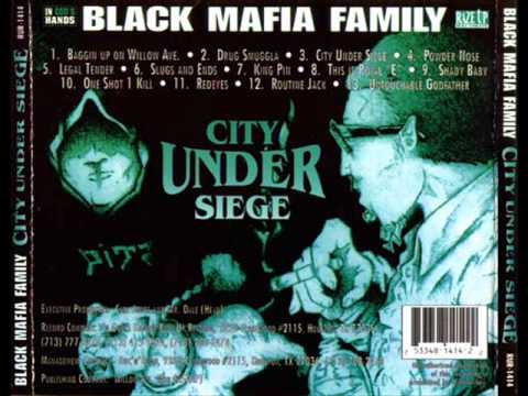 BLACK MAFIA FAMILY - CITY UNDER SIEGE