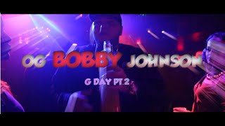 OG BOBBY JOHNSON G DAY