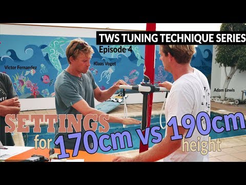 TWS Tuning Technique Series - Ep4: Tuning for 170cm vs 190cm person? boom, mast foot, straps