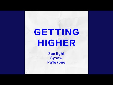 Getting Higher (Radio Edit)