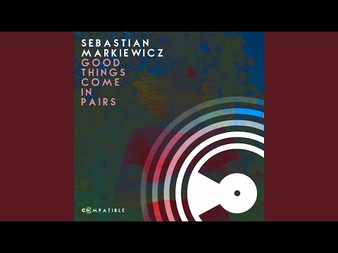 Good Things Come in Pairs