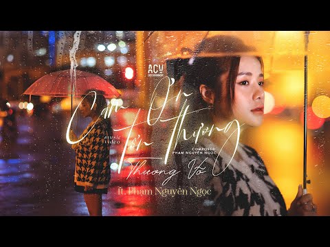 Thể hiện bởi Phạm Nguyên Ngọc