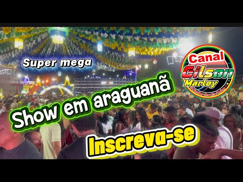 1 PARTE DA FESTA EM ARAGUANÃ COM A SUPER MEGA DJS WILLIAM PEDRA E GILSON MARLEY
