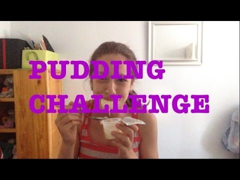 PUDDING CHALLENGE!