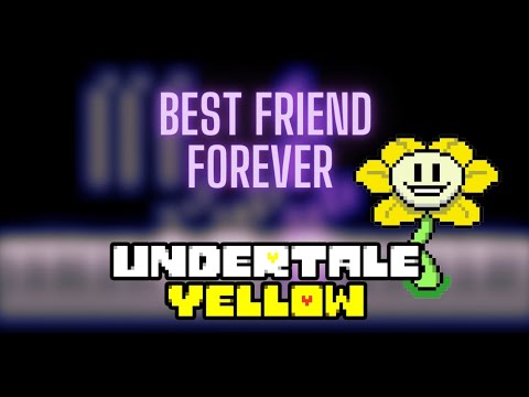 Best Friend Forever - Undertale Yellow OST:102 «Piano cover»