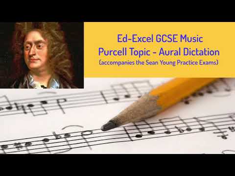 GCSE Music  - Aural Dictation - Purcell
