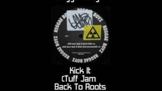 Reggae Boyz - Kick It (Tuff Jam Dub)