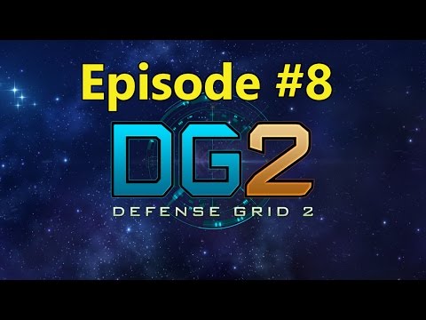 Defense Grid 2 - Episode 8 - Boiling Point