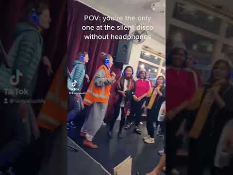 POV: You’re the only one at the silent disco without headphones