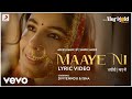 Maaye Ni Lyric The Marigold Project Asees Kaur IP Singh Snipr Meer