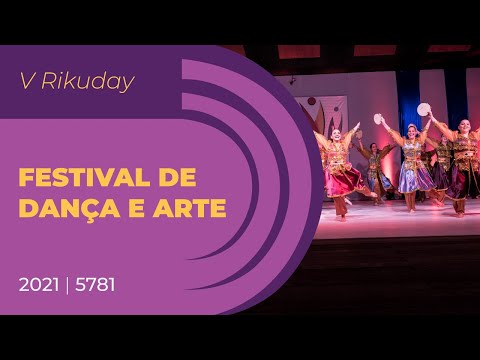 V Rikuday da CIP - Festival de dança e arte