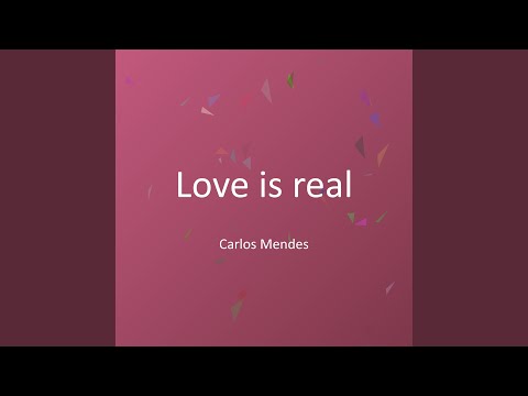 Love is real