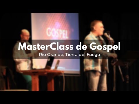 MasterClass de Gospel en Tierra del Fuego