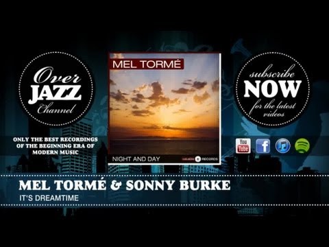 Mel Tormé & Sonny Burke - It's Dreamtime