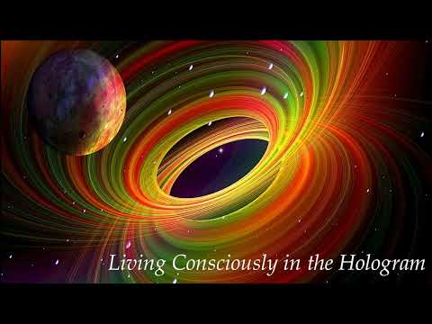 Living Consciously in the Hologram, Jeshua