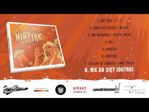 NoBoTak - Nie da sie? [Outro]