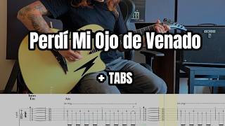 Perdí Mi Ojo de Venado - Caifanes | Tutorial Guitarra + TABS (Play Along)