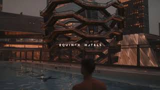 Spa + Pools Experience at the Equinox Hotel New York
