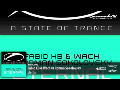 Fabio XB & Wach vs Roman Sokolovsky - Eternal (Original Mix)