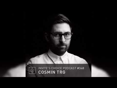 Invite's Choice Podcast 348 - Cosmin TRG