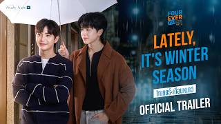 Lately, It's Winter Seasonの予告動画のサムネイル