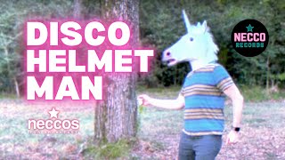 Disco Helmet Man - Neccos For Breakfast (Official)