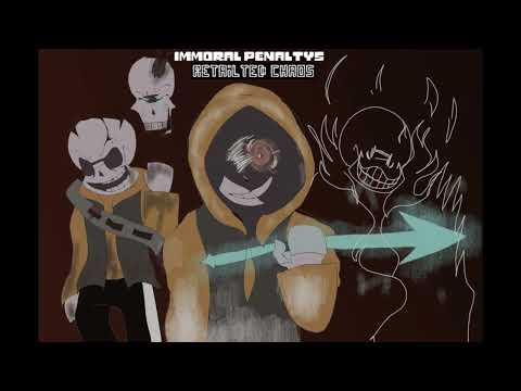 Immoral Penalty's - Phase 2 - Retaliated Chaos