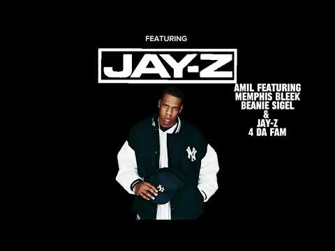 4 Da Fam (Amil feat. Memphis Bleek, Beanie Sigel & Jay-Z)