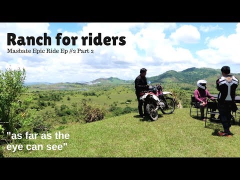 Masbate Ep2 P2: Real Cowboy Ranch│Seaside dinner at Ranchelle Video