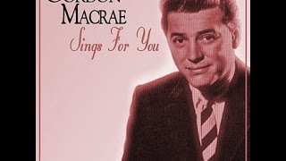 Gordon MacRae ~ Cuban Love Song