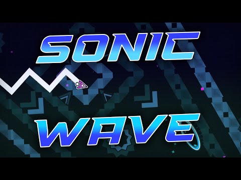 Geometry Dash | Sonic Wave by LSunix 100% (EXTREME DEMON) [FORMER HARDEST]
