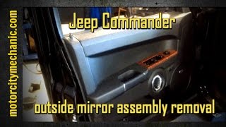 Jeep Commander left front outside mirror removal