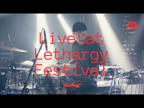 Arthur Hnatek - Mind Yield (live at Lethargy)