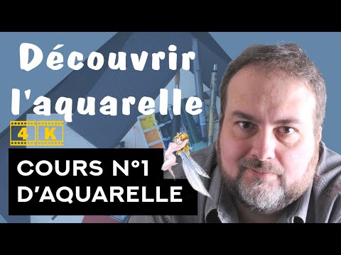 Cours d'aquarelle pour débutants N°1 ( 4K )