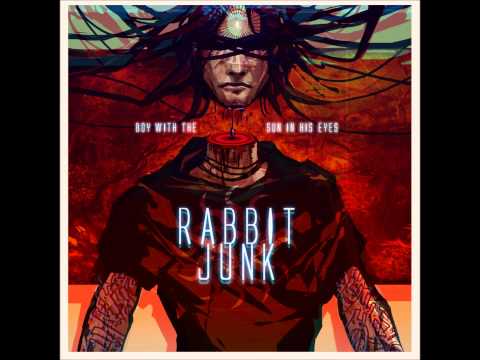 Rabbit Junk - The Boy With The Sun In His Eyes (2012)