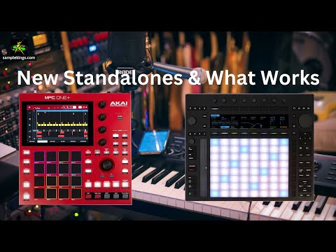 New Standalones talk what works.  MPC ONE + & Ableton Push 3