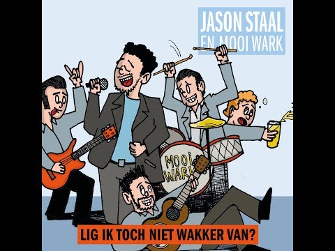 Jason Staal en Mooi Wark - Lig ik niet wakker van