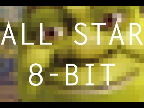 All Star (8-Bit Nick Copper Remix) - Smash Mouth