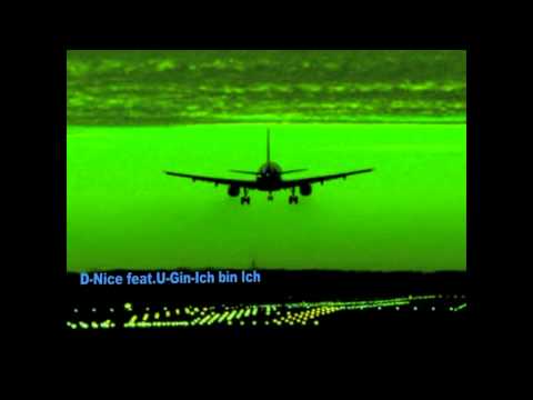 D-Nice feat.U-Gin-Ich bin Ich