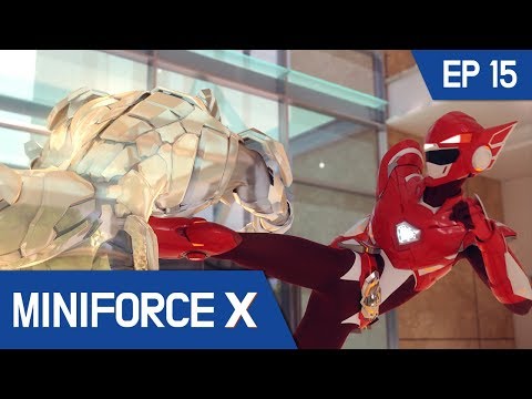 [MiniforceX] Episode 15 - The Invisible Foe