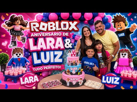 ANIVERSÁRIO DE LARA E LUIZ 🎂 | FESTA ROBLOX LINDA, MUITA ALEGRIA E TUDO PERFEITO! 🩷💙🎮