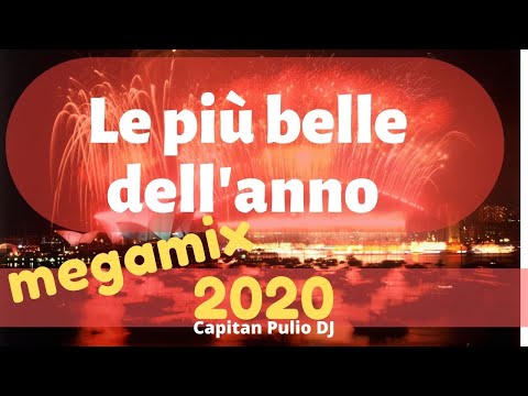 MIX E REMIX DELL' ANNO I tormentoni dell'anno solo le più belle -   CAPODANNO 2020 - hit 2020 - 2019