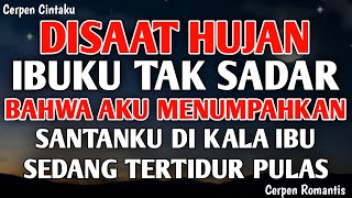 Download lagu Cerpen Dewasa 💞 Saat ibuku tidur pulas tak sadar bahwa Aku menumpahkan santanku,  √√ @Cerpen Cintaku mp3